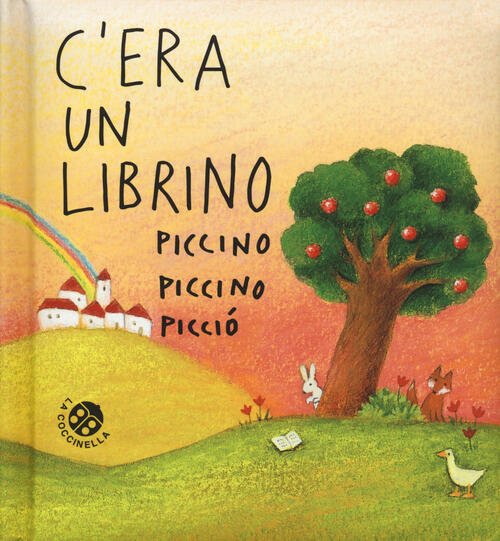 C'era Un Librino Piccino Piccino Piccio. Ediz. A Colori Antonella Abbatiello L