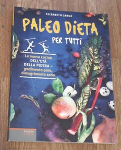 Paleo Dieta Per Tutti