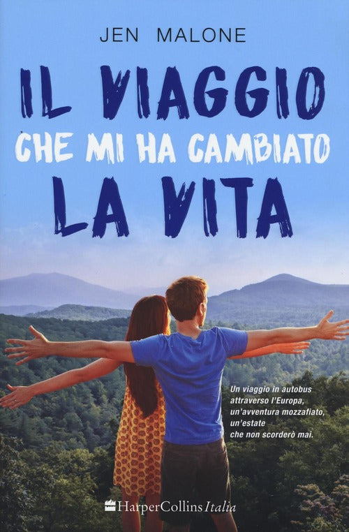 Il Viaggio Che Mi Ha Cambiato La Vita