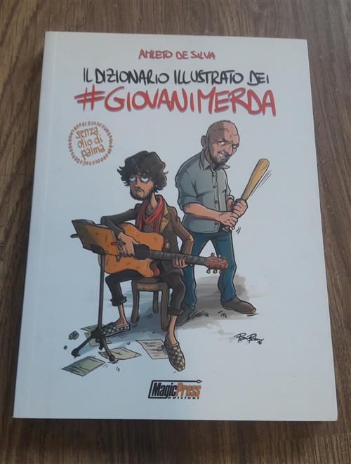 Il Dizionario Illustrato Dei #Giovanimerda