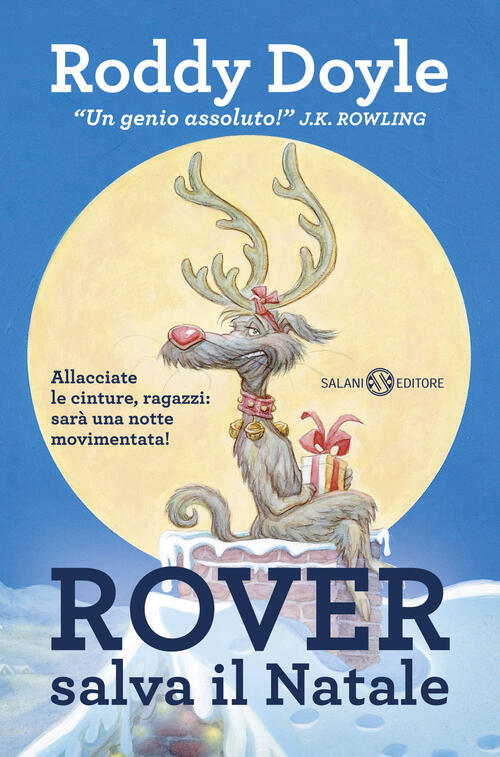 Rover Salva Il Natale Roddy Doyle Salani 2015