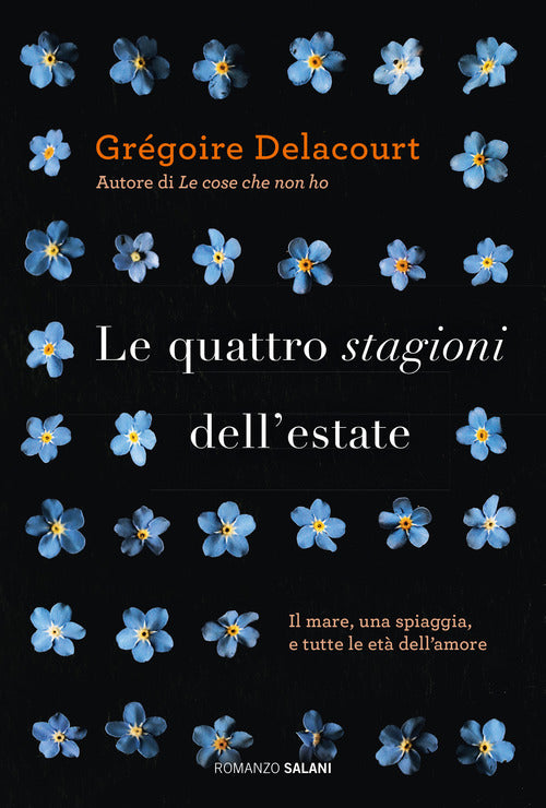 Le Quattro Stagioni Dell'estate Gregoire Delacourt Salani 2016