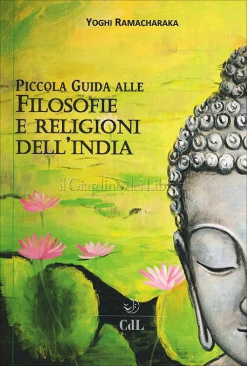 Filosofie E Religioni Dell'india Yogi Ramacharaka Cerchio Della Luna 2017