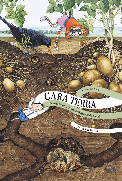 Cara Terra. Ediz. A Colori Emanuela Nava Carthusia 2023