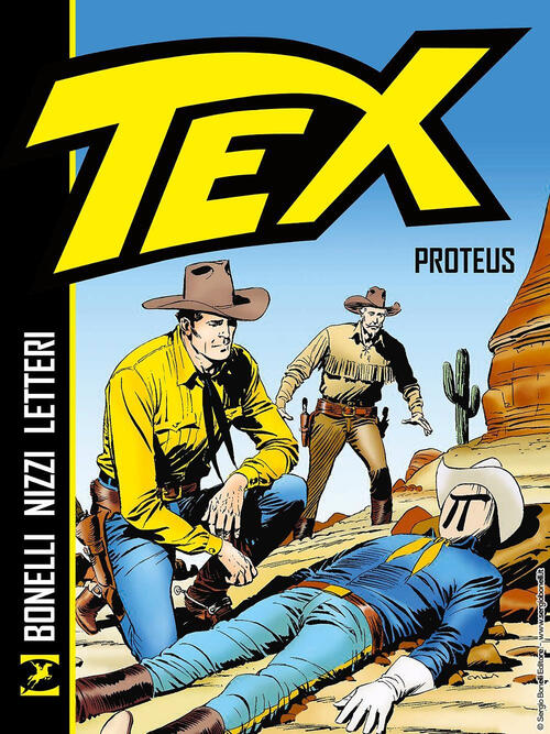 Tex. Proteus. Nuova Ediz. Gianluigi Bonelli Sergio Bonelli 2023