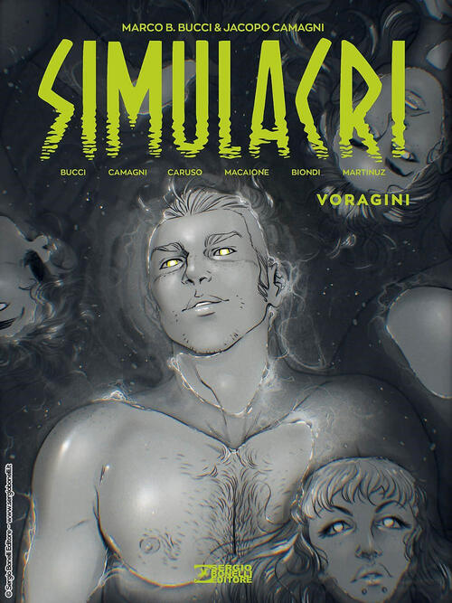 Simulacri. Vol. 3: Voragini Jacopo Camagni Sergio Bonelli 2023