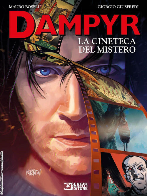 La Cineteca Del Mistero. Dampyr Mauro Boselli Sergio Bonelli 2023