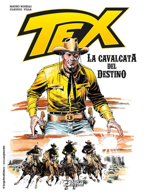 Tex. La Cavalcata Del Destino. Ediz. Speciale 75 Anni Graziano Frediani Sergio