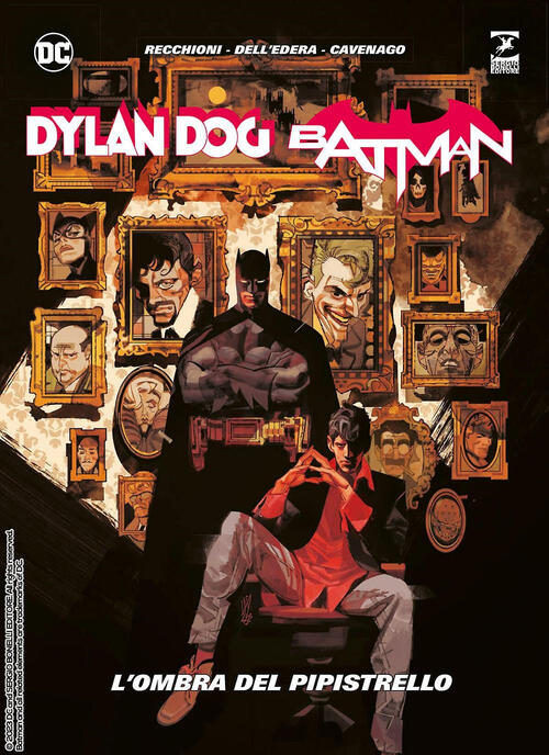 Dylan Dog. Batman. L'ombra Del Pipistrello Roberto Recchioni Sergio Bonelli 20