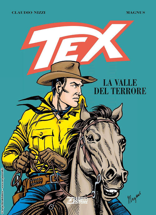 Tex. La Valle Del Terrore. Nuova Ediz. Magnus Sergio Bonelli 2023