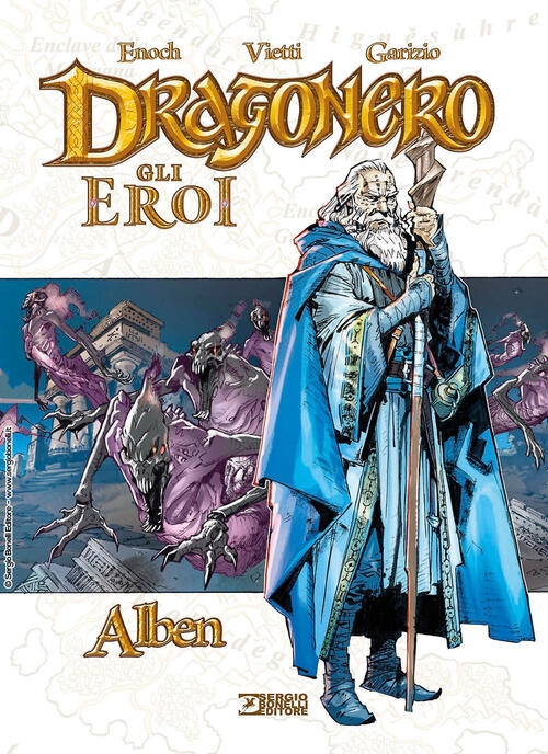 Alben. Dragonero. Gli Eroi Stefano Vietti Sergio Bonelli Editore 2024