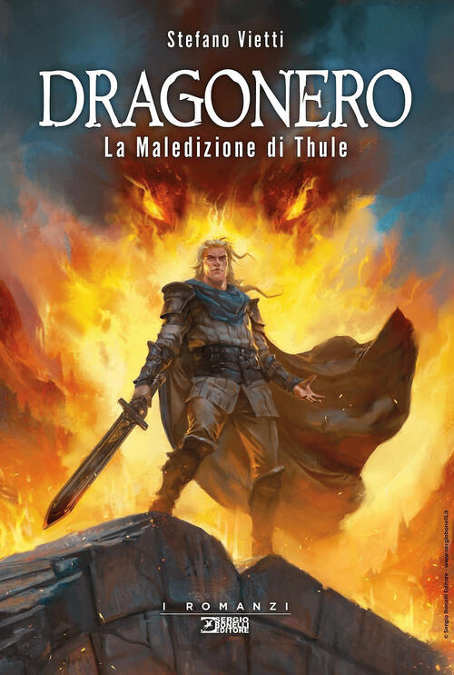 La Maledizione Di Thule. Dragonero Stefano Vietti Sergio Bonelli Editore 2024