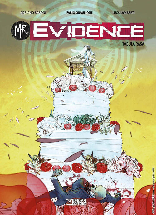 Mr. Evidence. Vol. 5: Tabula Rasa Adriano Barone Sergio Bonelli Editore 2024