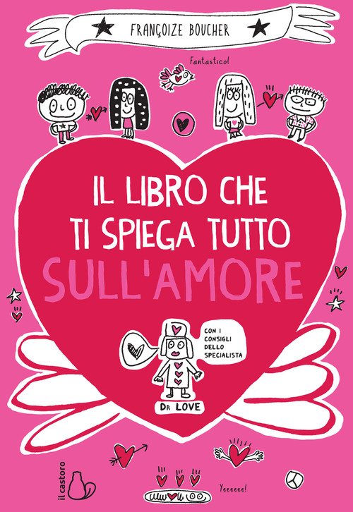 Il Libro Che Ti Spiega Tutto Sull'amore