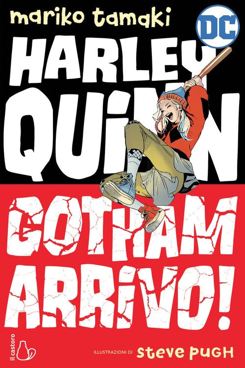 Harley Quinn. Gotham Arrivo!