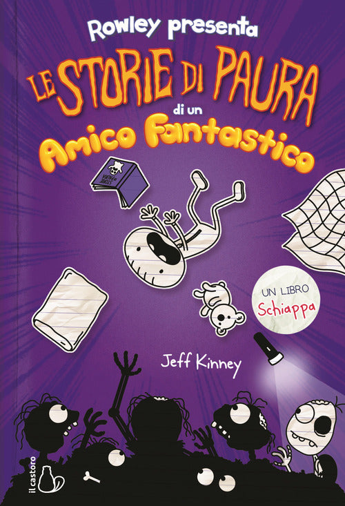 Le Storie Di Paura Di Un Amico Fantastico. Un Libro Schiappa Jeff Kinney Il Ca