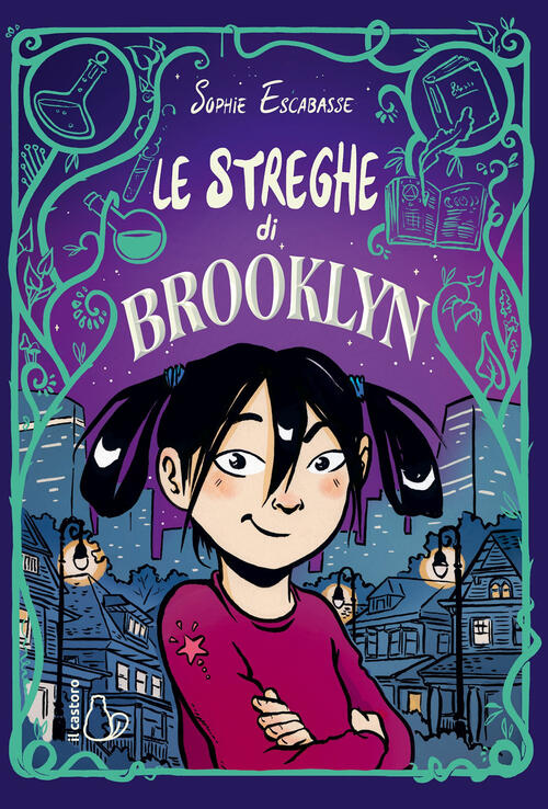 Le Streghe Di Brooklyn Sophie Escabasse Il Castoro 2022