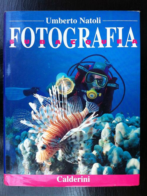 Fotografia Subacquea Umberto Natoli Calderini 1995