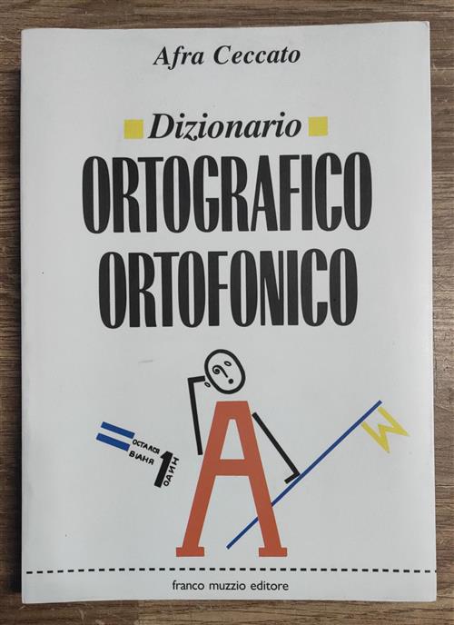 Dizionario Ortografico Ortofonico