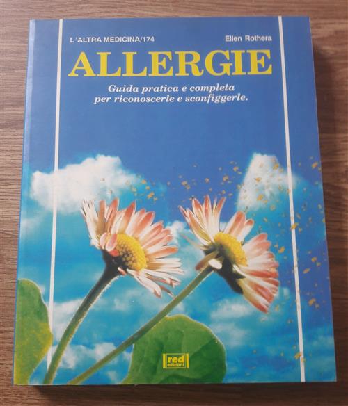 Allergie Guida Pratica E Completa