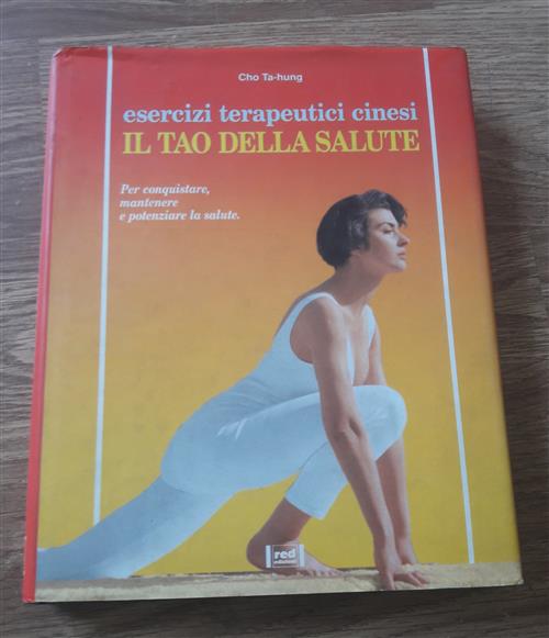 Esercizi Terapeutici Cinesi Tao Della Salute