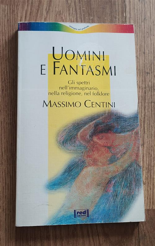 Uomini E Fantasmi