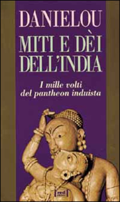 Miti E Dei Dell'india