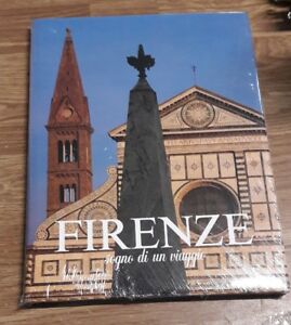 Firenze. Sogno Di Un Viaggio