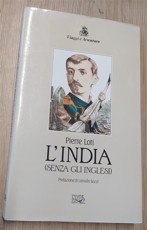 L' India (Senza Gli Inglesi)