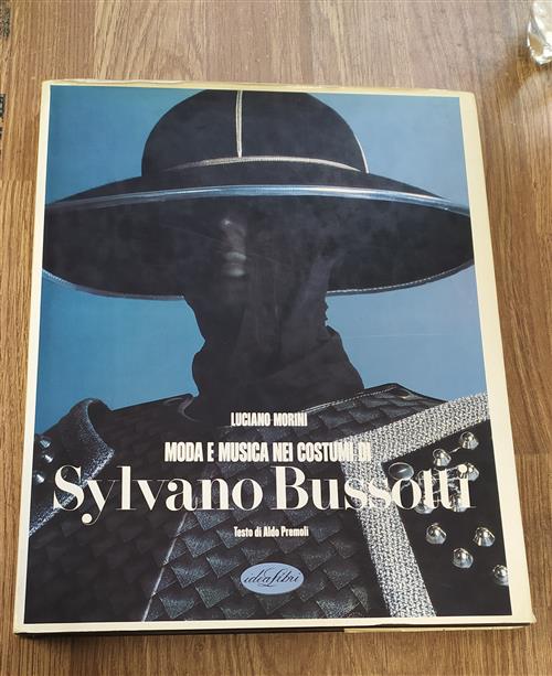 Moda E Musica Nei Costumi Di Sylvano Bussotti