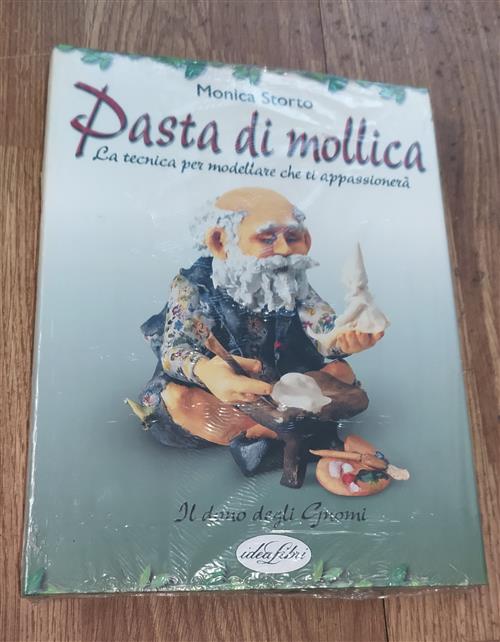 Pasta Di Mollica. La Tecnica Per Modellare Che Ti Appasionerà