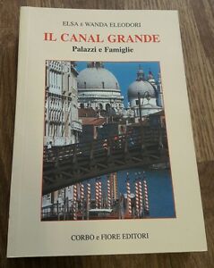 Canal Grande Palazzi E Famiglie