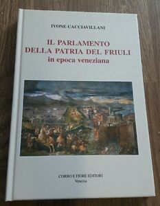 Parlamento Della Patria Del Friuli In Epoca Veneziana