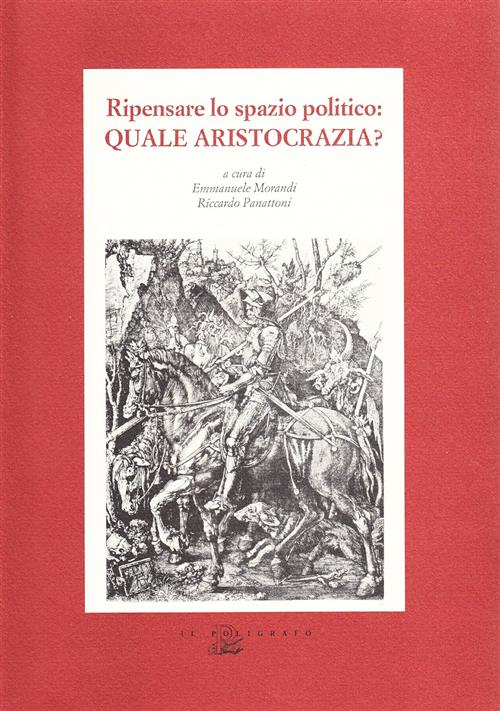 Ripensare Lo Spazio Politico: Quale Aristocrazia?