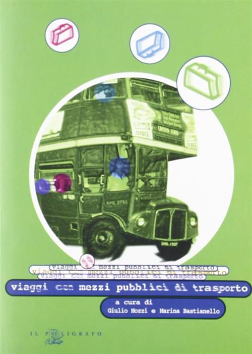 Viaggi Con Mezzi Pubblici Di Trasporto