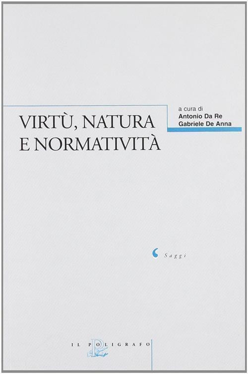 Virtu, Natura E Normativita