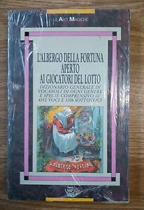 L'albergo Della Fortuna Aperto Ai Giocatori Del Lotto Le Arti Magiche