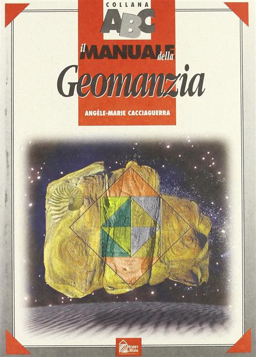 Il Manuale Della Geomanzia