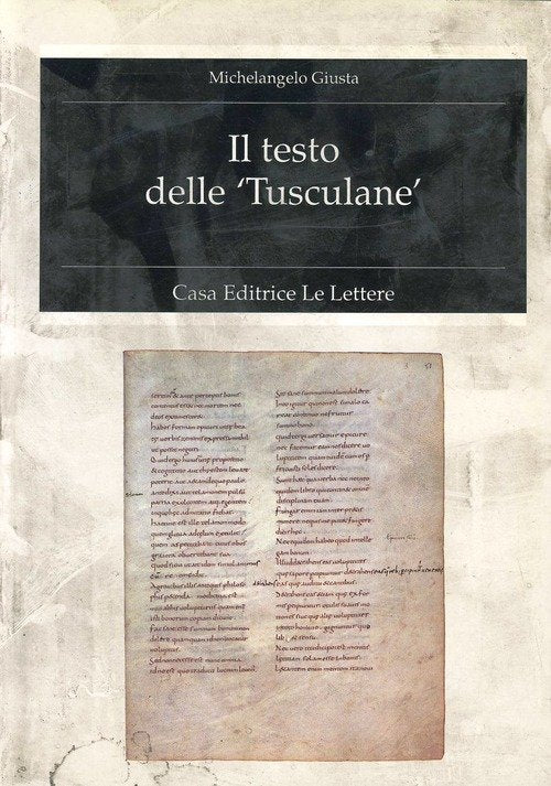 Il Testo Delle Tusculane