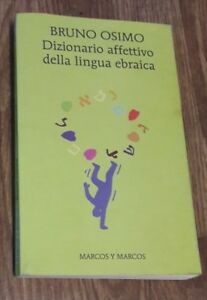 Dizionario Affettivo Della Lingua Ebraica