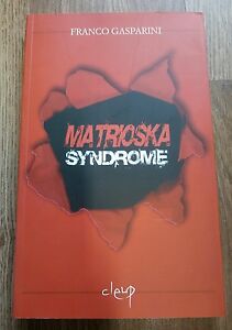 Matrioska Syndrome