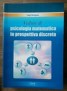 Vedute Di Psicologia Matematica In Prospettiva Discreta