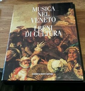Musica Nel Veneto I Beni Di Cultura
