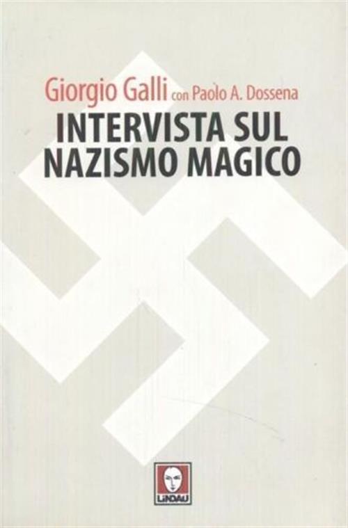 Intervista Sul Nazismo Magico