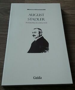 August Stadler Interprete Di Kant