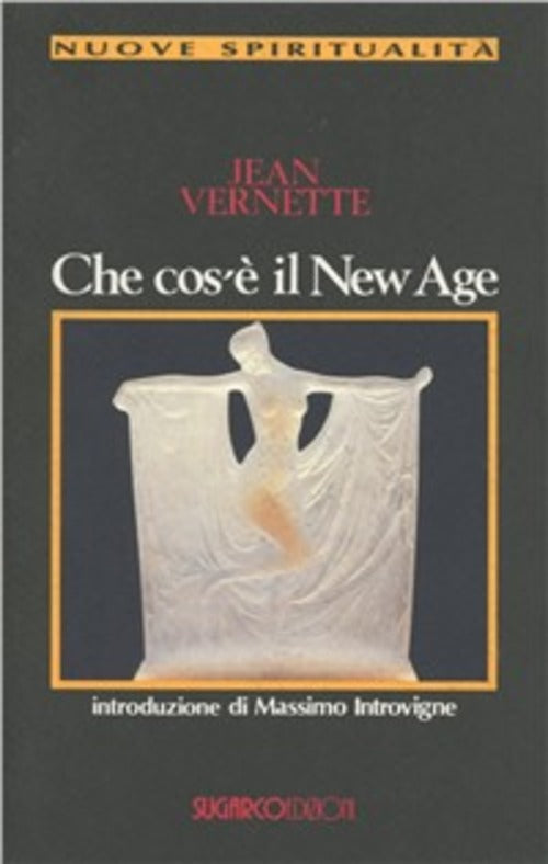 Che Cos'e Il New Age