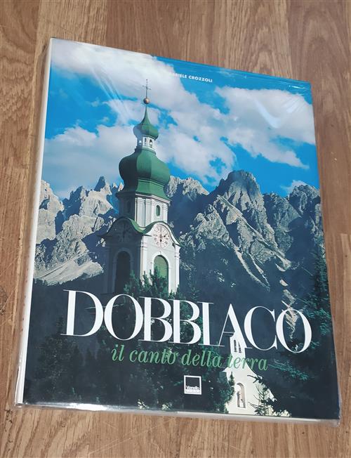 Dobbiaco Il Canto Della Terra