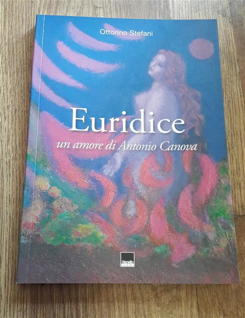 Euridice Un Amore Di Antonio Canova