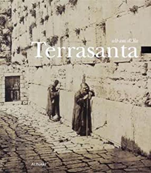 Album Della Terrasanta. Ediz. Italiana E Inglese