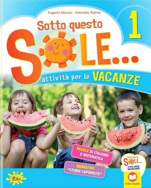 Sotto Questo Sole... Attivita Per Le Vacanze-Fascicolo Delle Regole. Con Libro